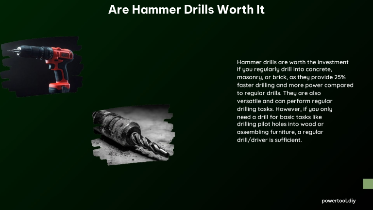 Are Hammer Drills Worth It