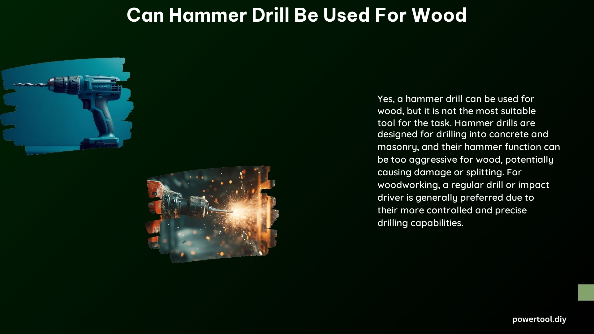 Can Hammer Drill Be Used for Wood