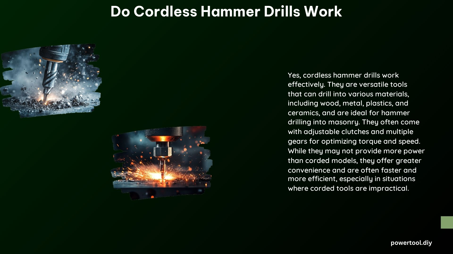 Do Cordless Hammer Drills Work