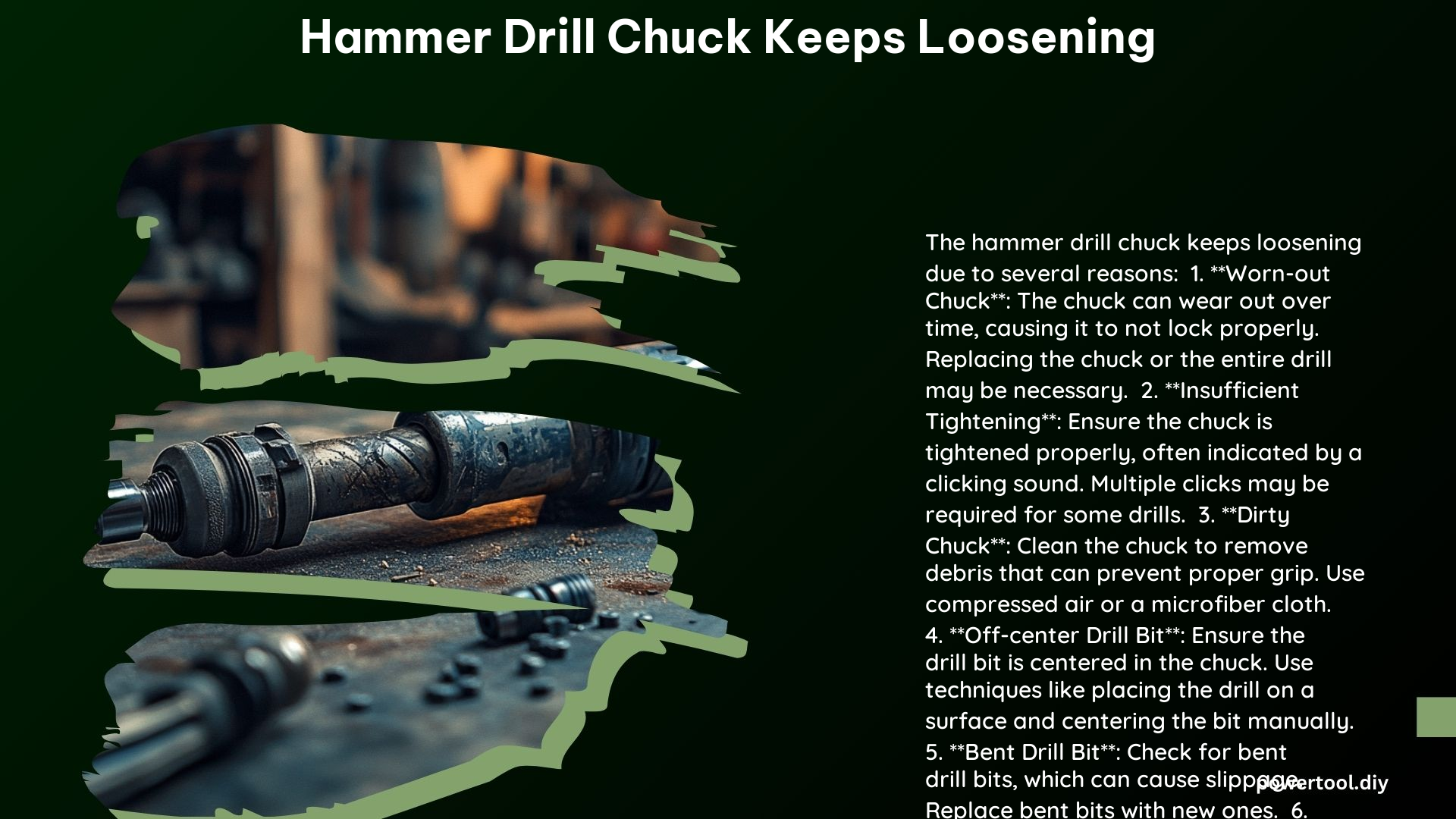 Hammer Drill Chuck Keeps Loosening