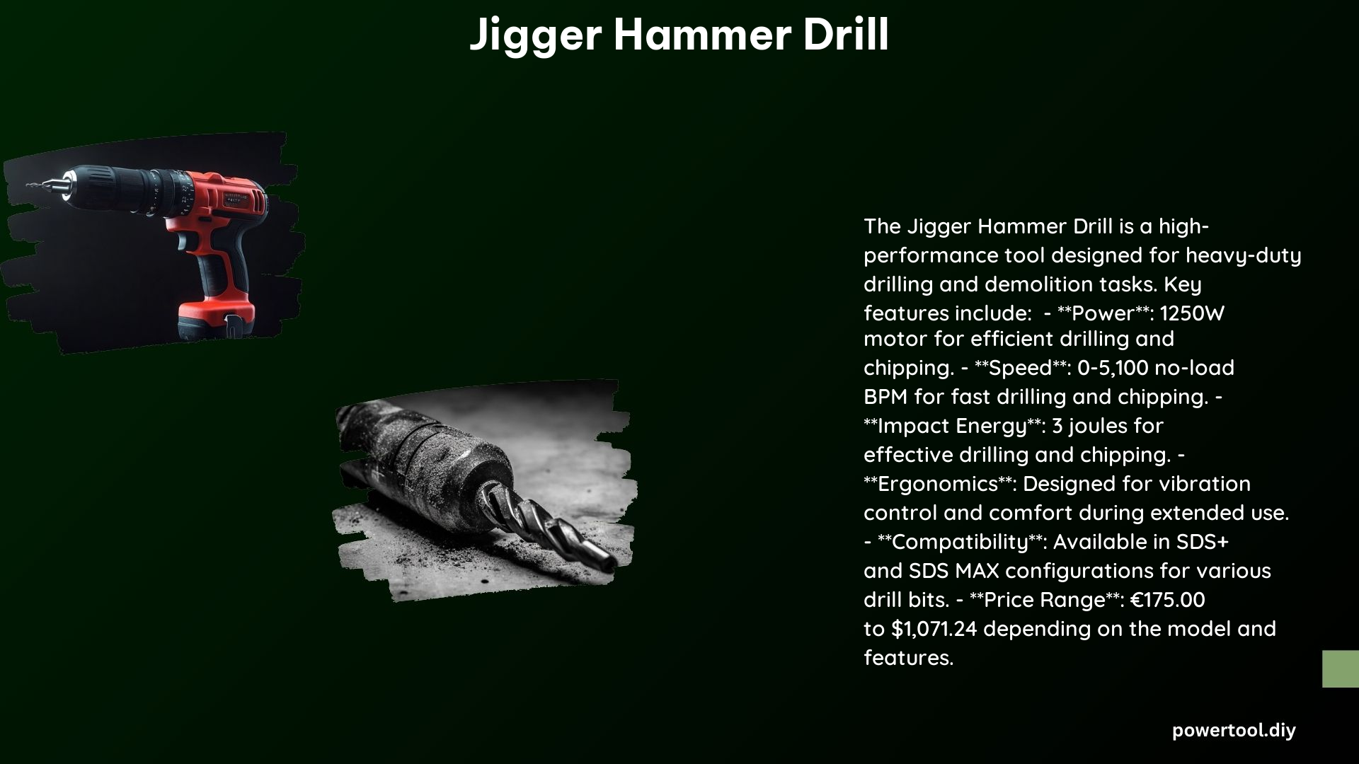 Jigger Hammer Drill