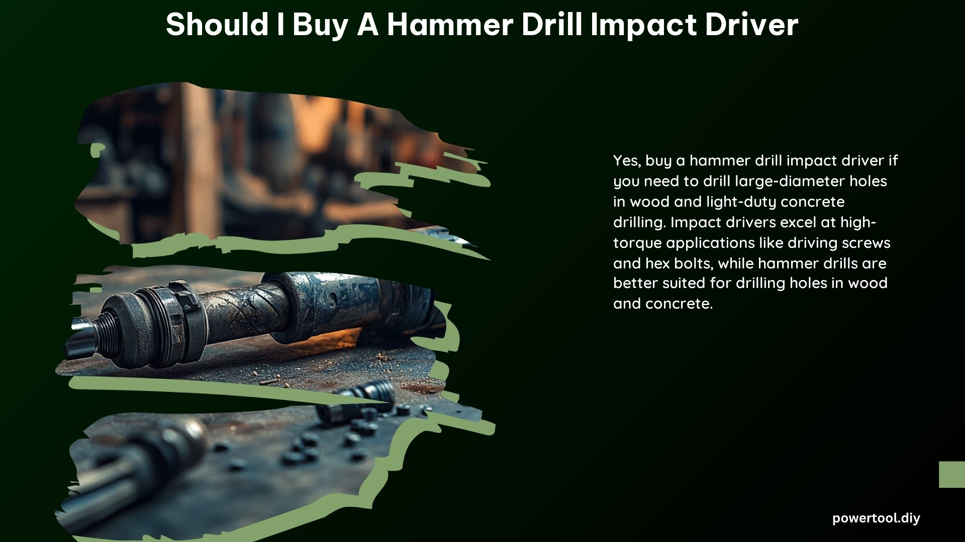 Should I Buy a Hammer Drill Impact Driver