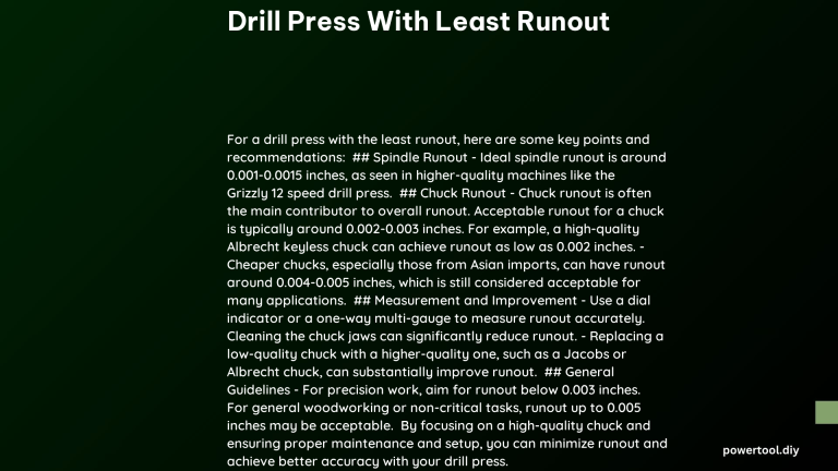 drill press with least runout